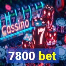 7800 bet